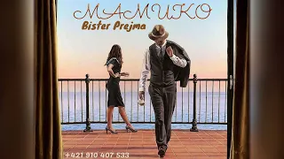 MAMUKO - Bister Prejma | Audio |