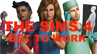 Let's Play: The Sims 4 Get To Work (Part 3)