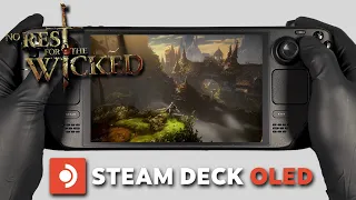 No Rest for the Wicked | Steam Deck Oled Gameplay | Steam OS