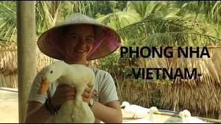 HOW TO TRAVEL PHONG NHA -VIETNAM-