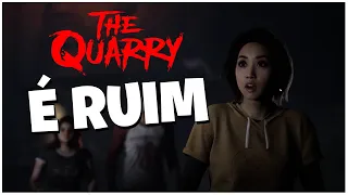 PORQUE The Quarry é RUIM!