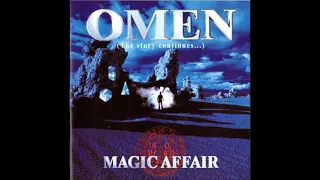 Magic Affair - Omen The story continues (full album)