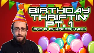 Birthday Thriftin' Pt. 1 - 2nd & Charles Haul! TheBoredCyborg