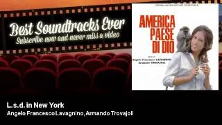 Angelo Francesco Lavagnino, Armando Trovajoli - L.s.d. in New York - America Paese Di Dio (1966)