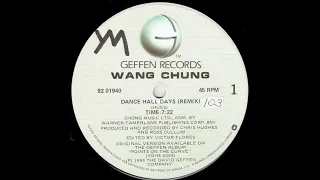 Wang Chung – Dance Hall Days (Remix) (1984)