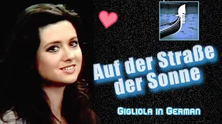 GIGLIOLA CINQUETTI: "AUF DER STRAßE DER SONNE" (Alle Porte del Sole) German TV 1974    (⬇️ Lyrics*)
