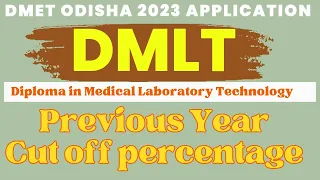 DMLT admission odisha cut off|dmet odisha 2023 application|dmlt odisha online apply 2023