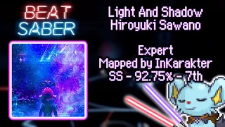 Light And Shadow - Hiroyuki Sawano [Beat Saber]