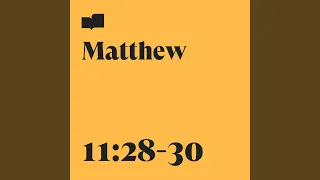 Matthew 11:28-30 (feat. Ryan DeLange)