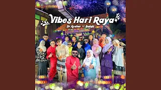 Vibes Hari Raya