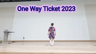 #One Way Ticket 2023/추억의팝송/쉬운 스텝설명 /왕초급반 추천/통통라인댄스/라인댄스