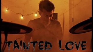 "Tainted Love" - Marilyn Manson (drum cover)