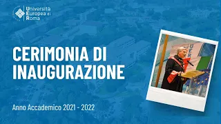 Università Europea di Roma (UER) - Cerimonia di inaugurazione dell’Anno Accademico 2021/2022