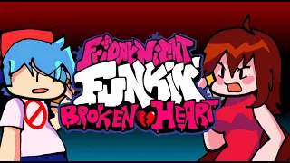 Friday Night Funkin': Friday Night Funkin Broken Heart DEMO Full Week [FNF Mod/HARD]