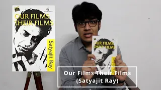 Our Films Their FIlms (Satyajit Ray)