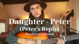 Daughter - Peter (Peter's Reply, Dec 2019)