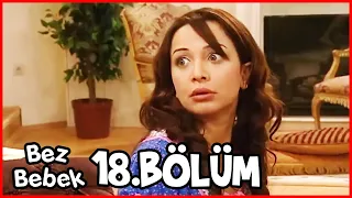 Bez Bebek 18. Bölüm (Uzun Versiyon)