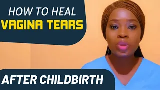 How to heal vagina tears after childbirth // Episiotomy healing // fast recovery