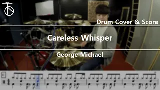 George Michael-Careless Whisper Drum Cover,Sheet,Score,Tutorial.Lesson