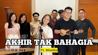 Akhir Tak Bahagia (REGGAE) - Misellia ft. SurabayaBoys #LetsJamWithJames