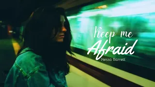 Vietsub | Keep Me Afraid - Nessa Barrett | Lyrics Video