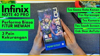 3 Jutaan, Infinix Note 40 Pro - FITUR MEWAH | Tes Game Rata Kanan, Tes Kamera, Tes Touch Screen