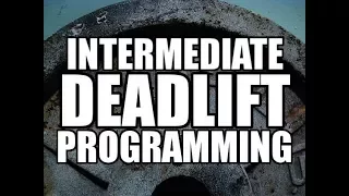 Intermediate Deadlift Programming