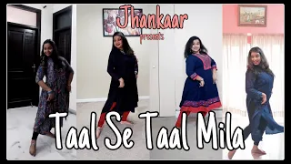 Taal Se Taal Mila | Taal Movie | Dance Cover | Aishwariya Rai |Alka Yagnik | Udit Narayan | Jhankaar