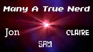 Welcome to Many A True Nerd channel trailer