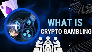 What is Crypto Gambling