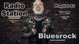 Bluesrock instrumental - 59SEK present: Radio Station SHIZZZO - Vol. 93 - Bluesrock instrumental