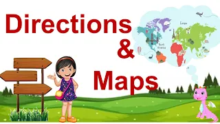 Directions and Maps l Learn about directions l Directions for kids l Class 3