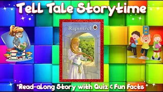 Read-along Classic Fairytale "Rapunzel" with Quiz & Fun Facts