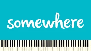 ♪ July: Somewhere (Piano Tutorial)