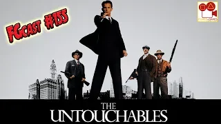 Os Intocáveis (The Untouchables, 1987) - FGcast #155