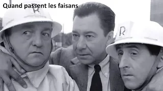 Quand passent les faisans 1965 - Casting du film réalisé par Edouard Molinaro