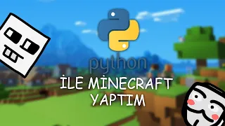 PYTHON İLE MİNECRAFT YAPMAK