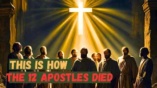 This Is How The 12 Apostles Of Jesus Christ Died,  Details Revealed