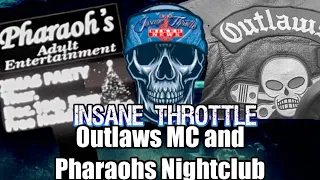Outlaws MC и ночной клуб Pharaohs
