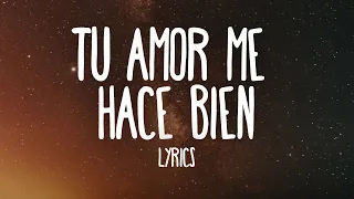 Mark Anthony - Tu Amor Me Hace Bien (Lyrics)