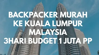 Liburan Puas Ke Luar Negeri Cuma 1Juta Termasuk Tiket  | Liburan Murah Ke Luar Negeri Ala Backpacker