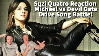 Suzi Quatro Reaction - Michael vs Devil Gate Drive Song Battle!