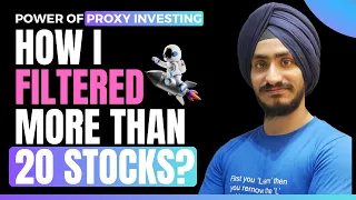 How I filtered more than 20 Stocks? 🚀 Power of Proxy Investing 💼