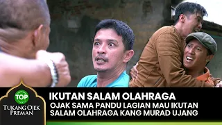 TO SPORTS! Ojak and Pandu Hilarious Follow Ujang and Kang Murad - TUKANG OJEK PREMAN EPS 131 (1/2)
