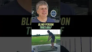 Blind Person Tries Golf