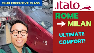 ITALY: Rome to Milan in ULTIMATE COMFORT | Italo High-Speed Train Trip Report - CLUB EXECUTIVE CLASS