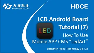 Huidu LCD Controller Tutorial 7: How to Use Mobile APP CMS LedArt