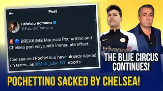 BREAKING: CHELSEA SACK POCHETTINO! (BY MUTUAL CONSENT) | POTENTIAL REPLACEMENTS ARE A JOKE!