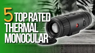 ⛅ Top 5 Best Thermal Monoculars