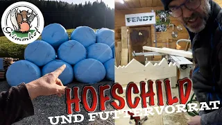 FarmVLOG#273 - Hofschild, Futtervorrat und Ende mit ....